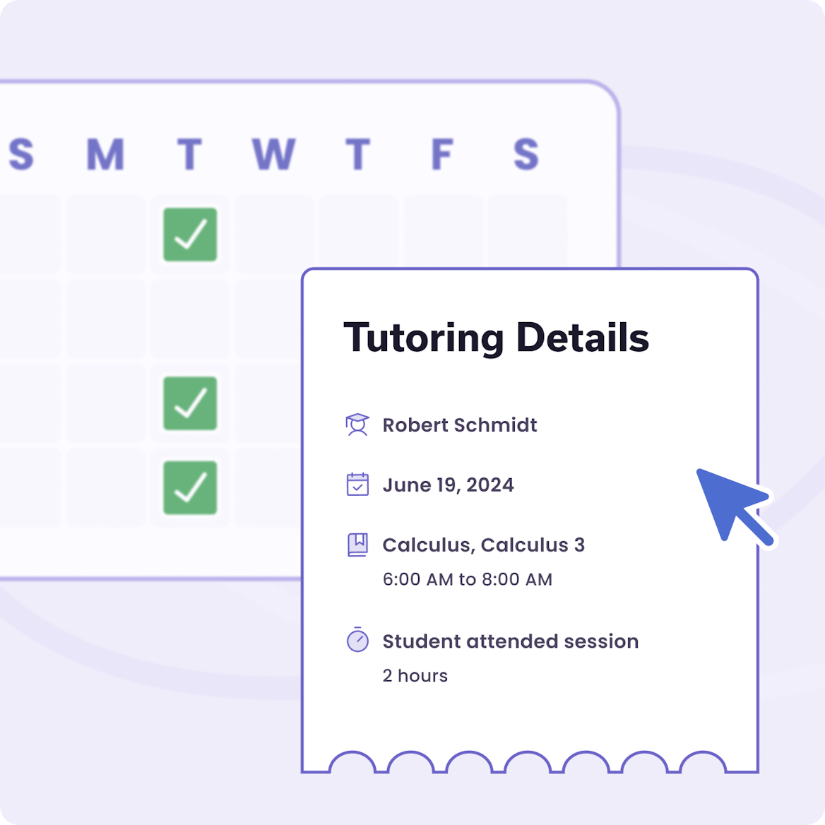 Interactive calendar interface showing a tutoring session's details, including tutor and student names, session date and time, and subject with attendance status. Interactive calendar interface showing a tutoring session's details, including tutor and student names, session date and time, and subject with attendance status.