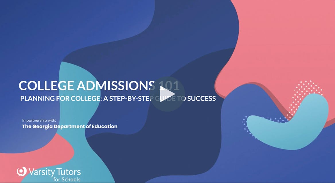 College Admissions 101 Webinar thumbnail College Admissions 101 Webinar thumbnail