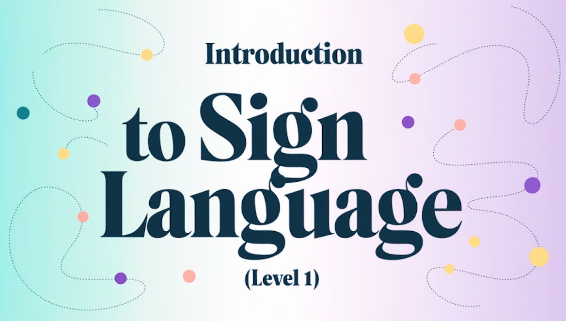 Sign Language Intro Introduction to Sign Language